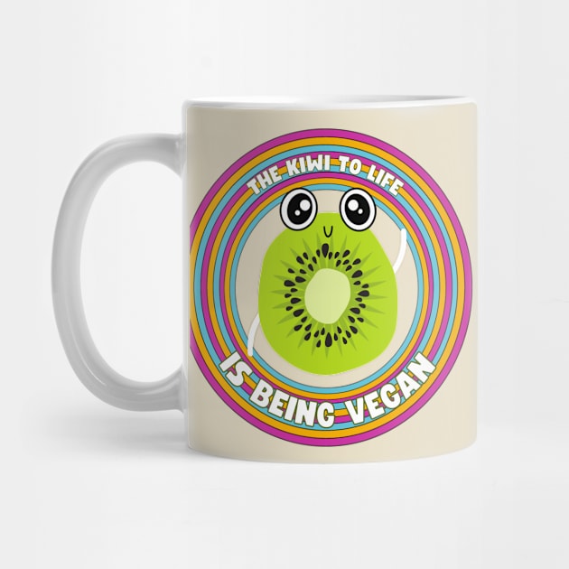 The Kiwi to Life is Being Vegan Pun by veganspace